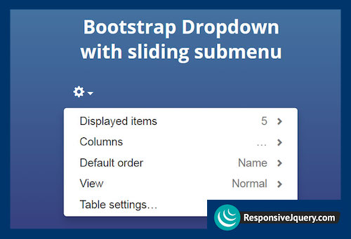 Bootstrap Dropdown with sliding submenu