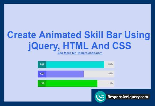 Create Animated Skill Bar Using jQuery, HTML And CSS