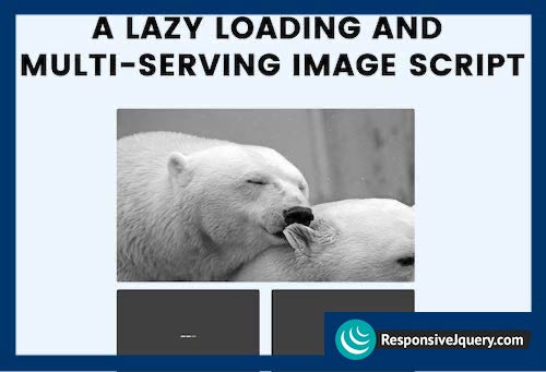 lazy loading and multi-serving image